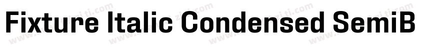 Fixture Italic Condensed SemiBold字体转换